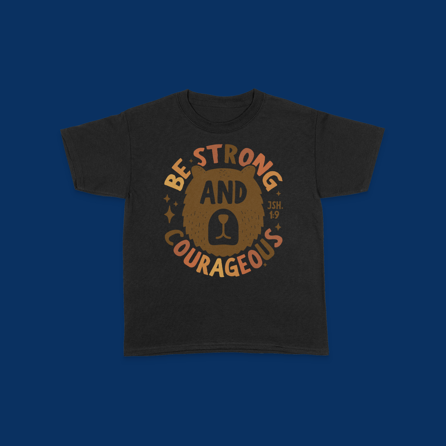 Be Courageous Kids T-Shirt
