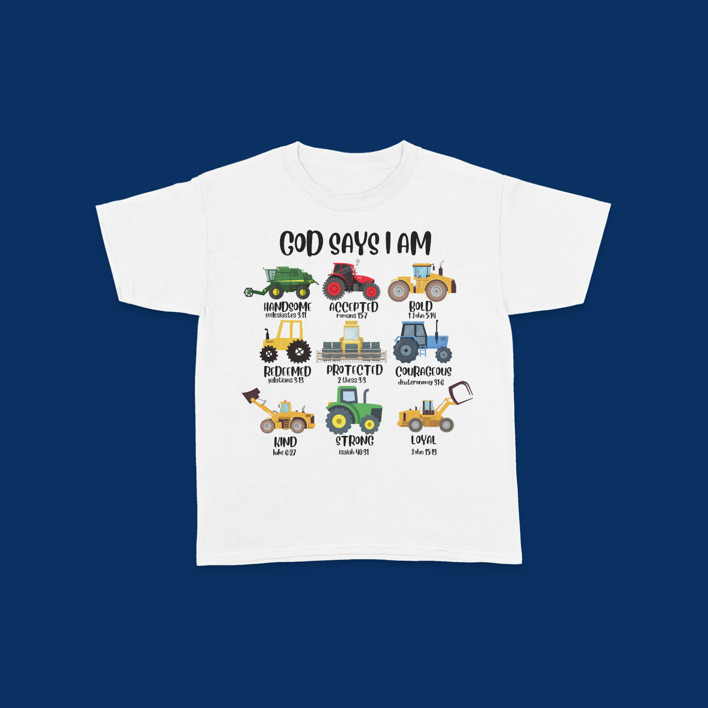 Heavy Machinery God Says I Am Kids T-Shirt