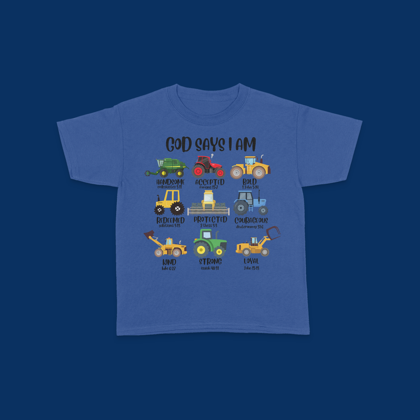 Heavy Machinery God Says I Am Kids T-Shirt