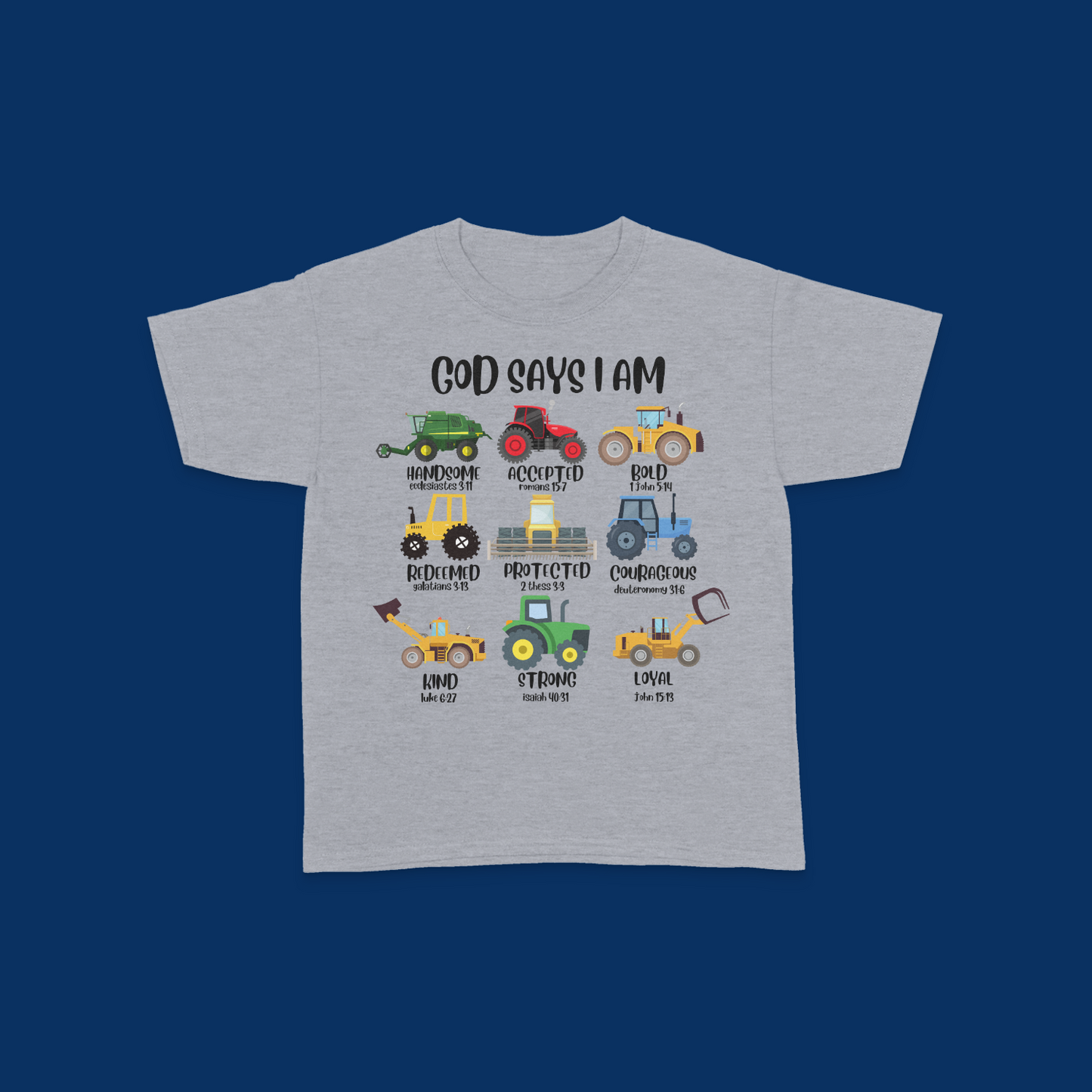Heavy Machinery God Says I Am Kids T-Shirt