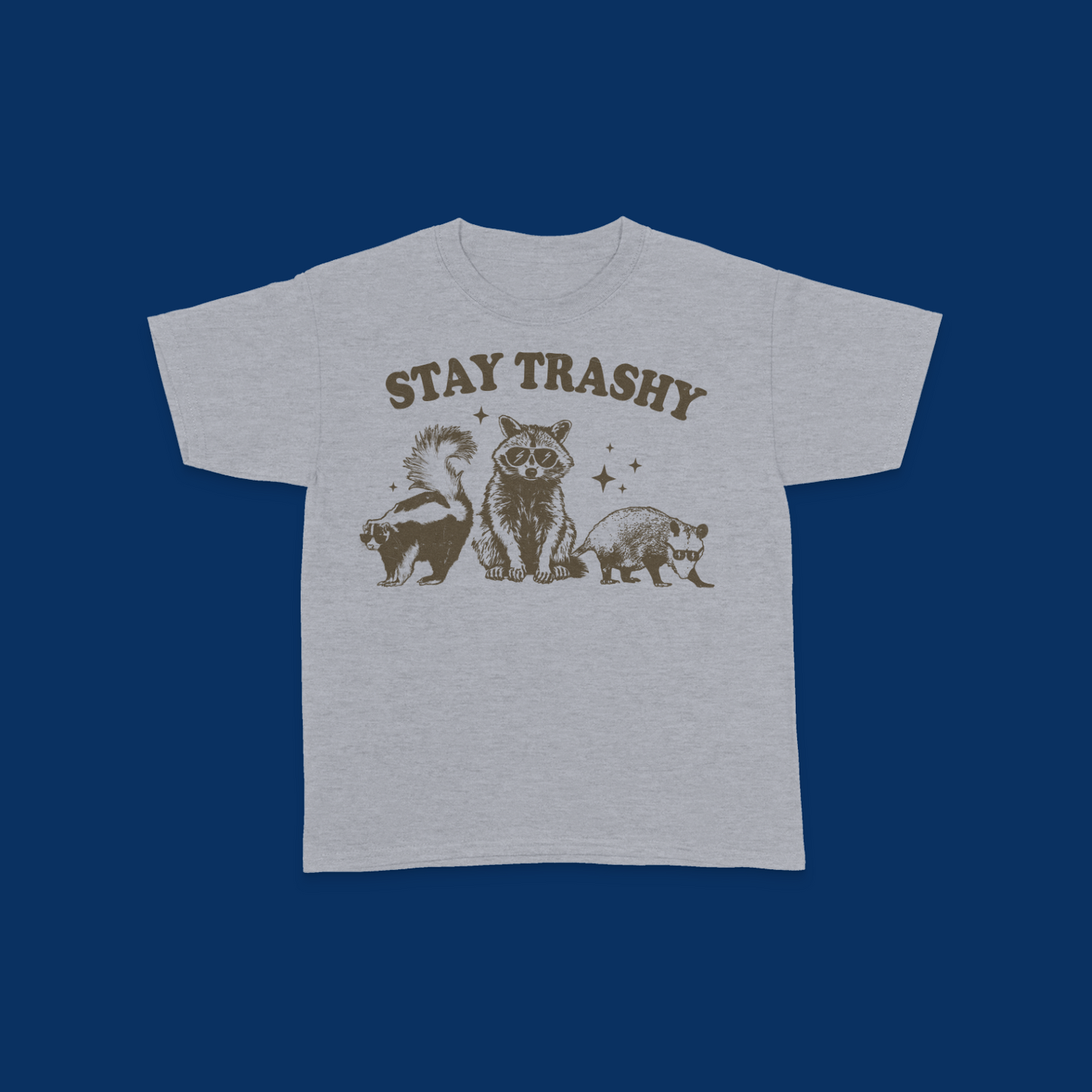 Stay Trashy Kids T-Shirt