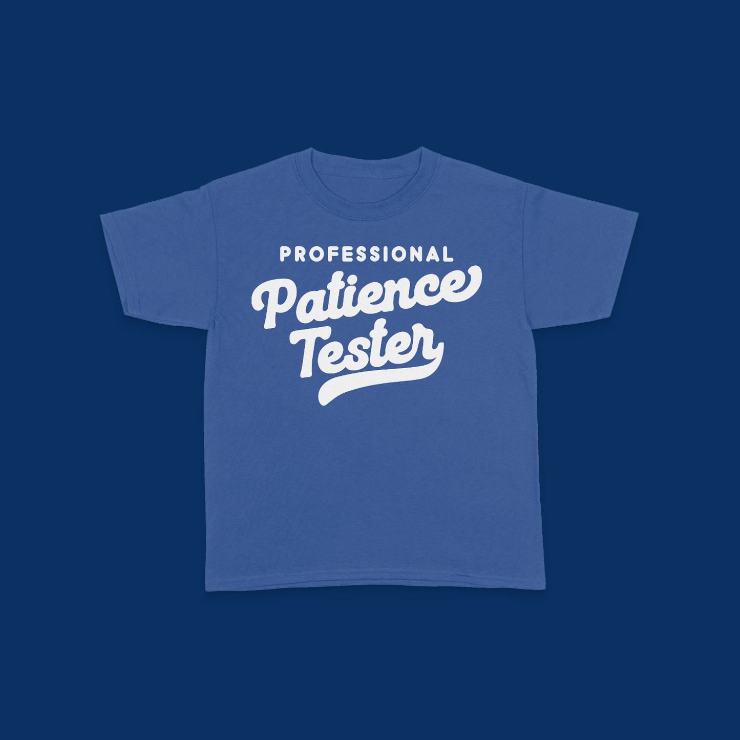 Professional Patience Tester Kids T-Shirt