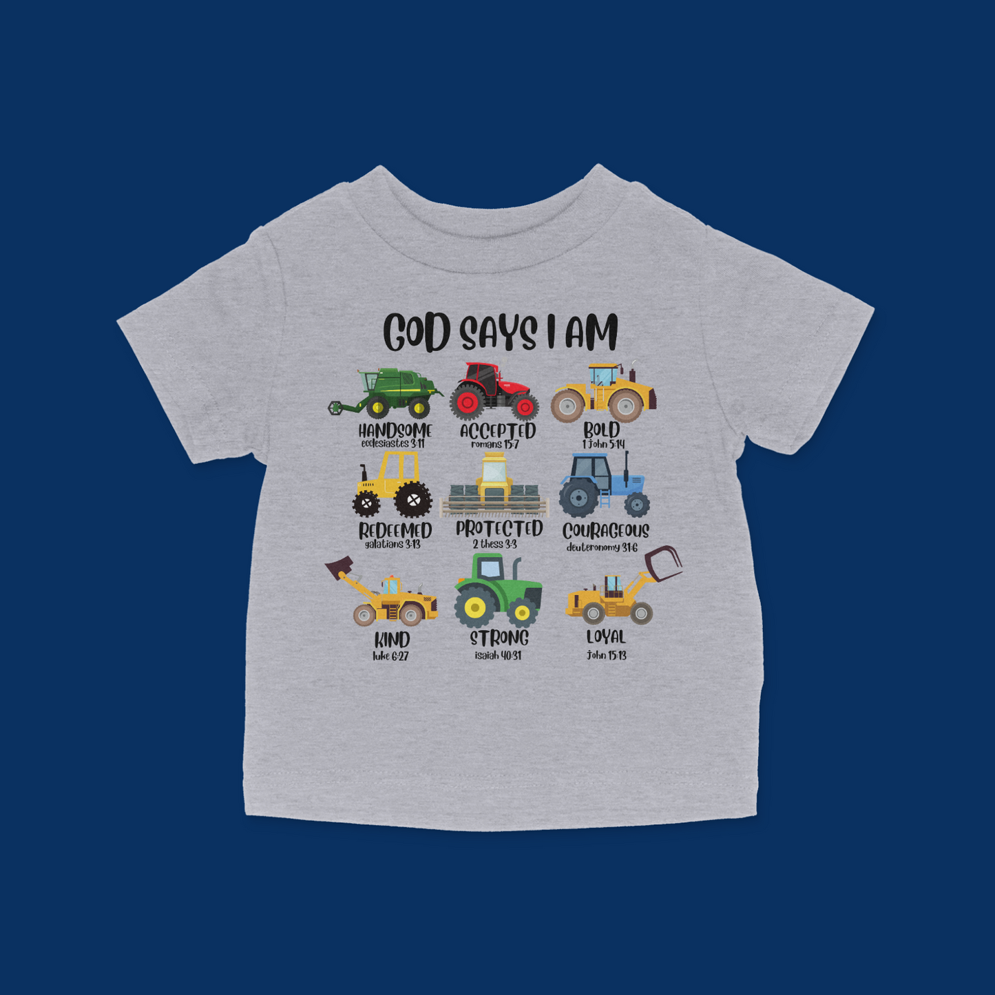 Heavy Machinery God Says I Am Baby & Toddler T-Shirt
