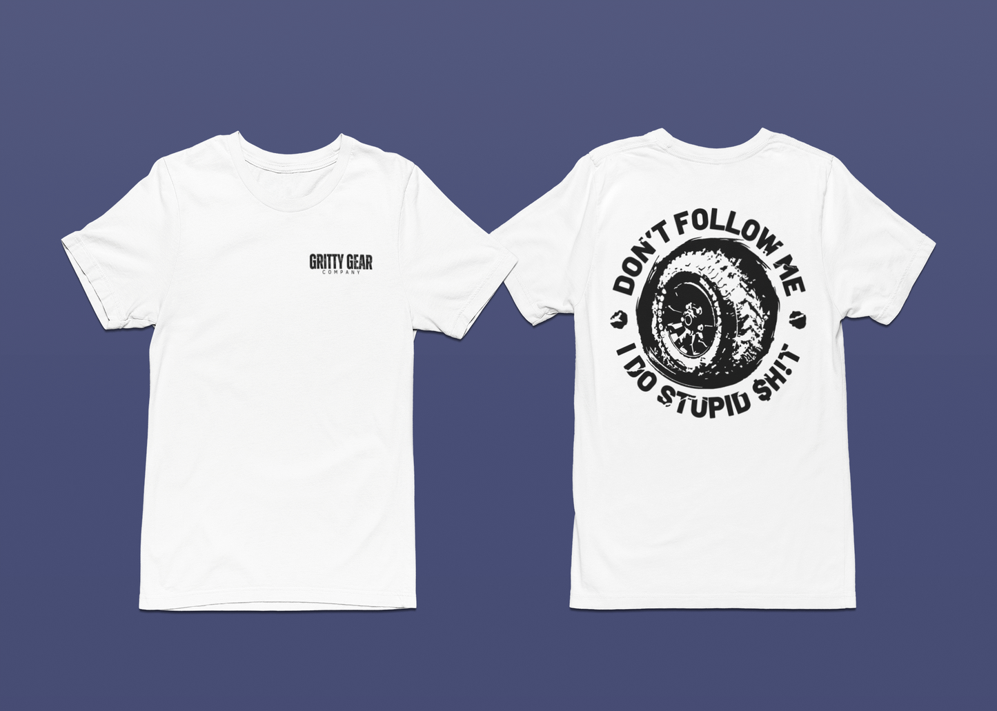 Don't Follow Me T-Shirt