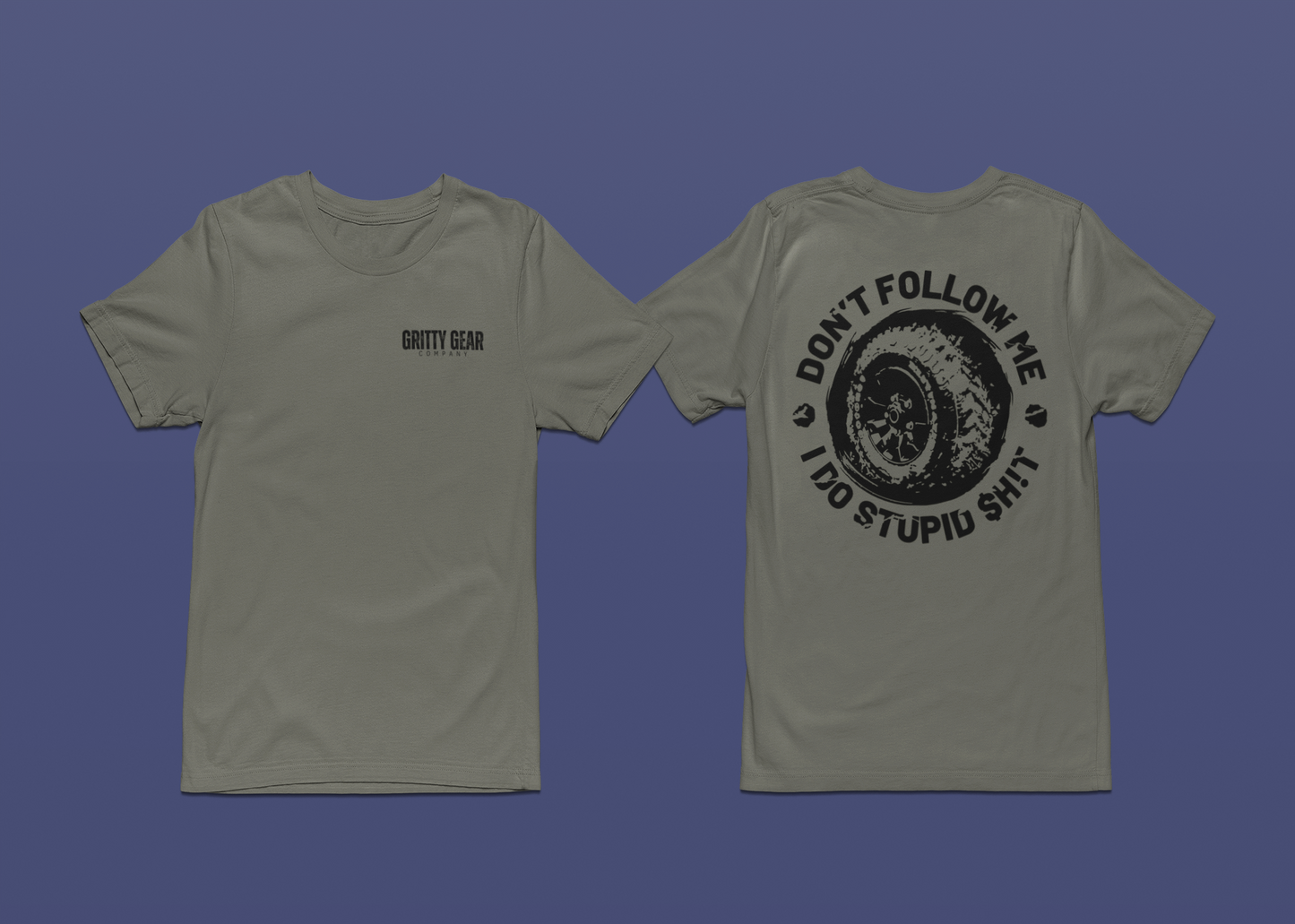 Don't Follow Me T-Shirt
