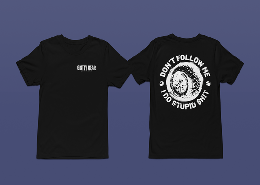 Don't Follow Me T-Shirt