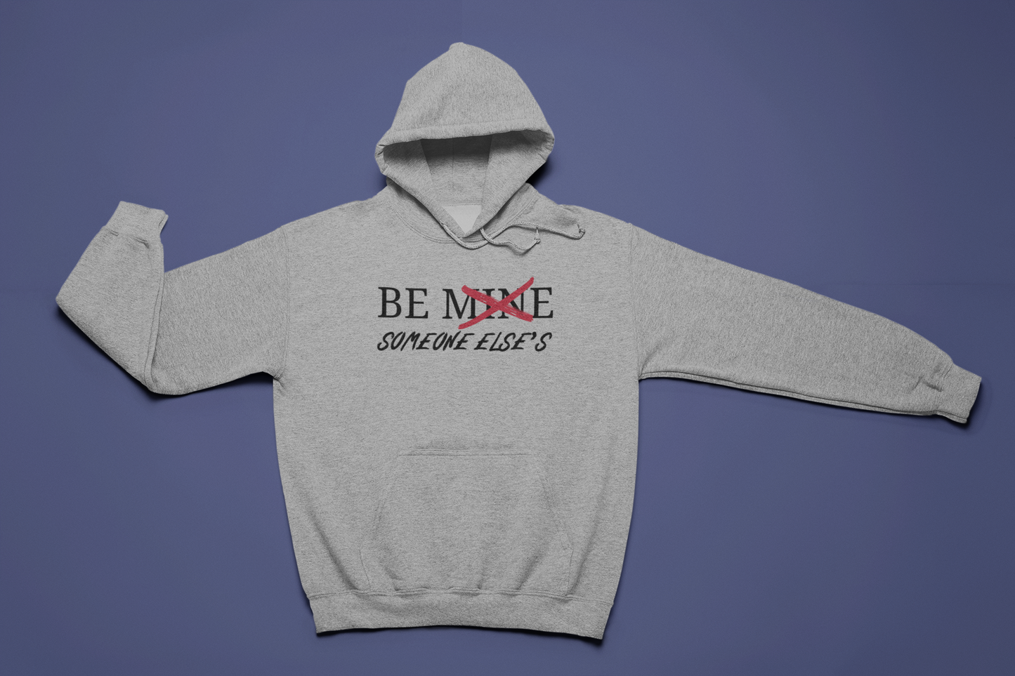 Not Yours. Not Sorry Hoodie