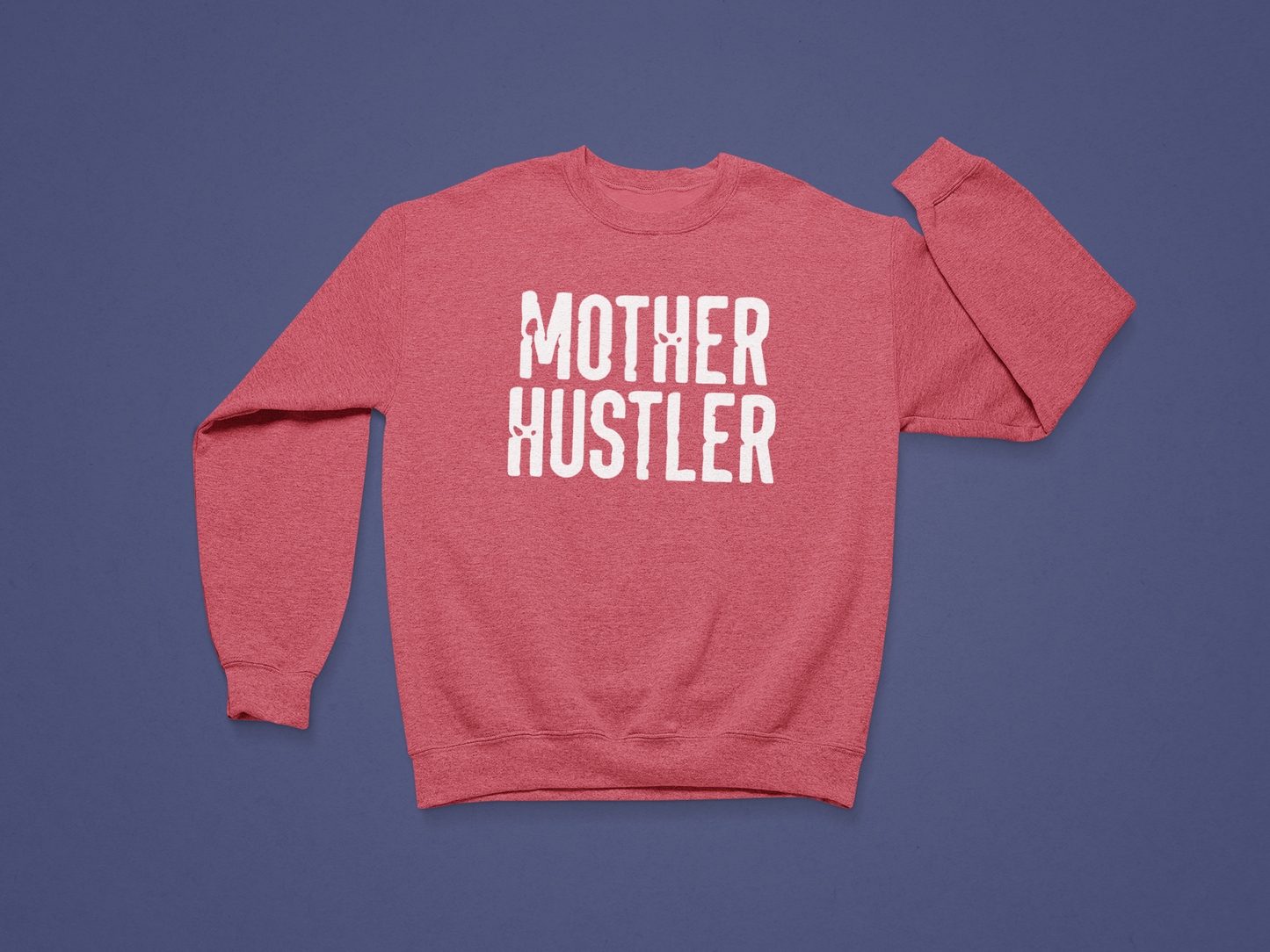 Mother Hustler Crewneck
