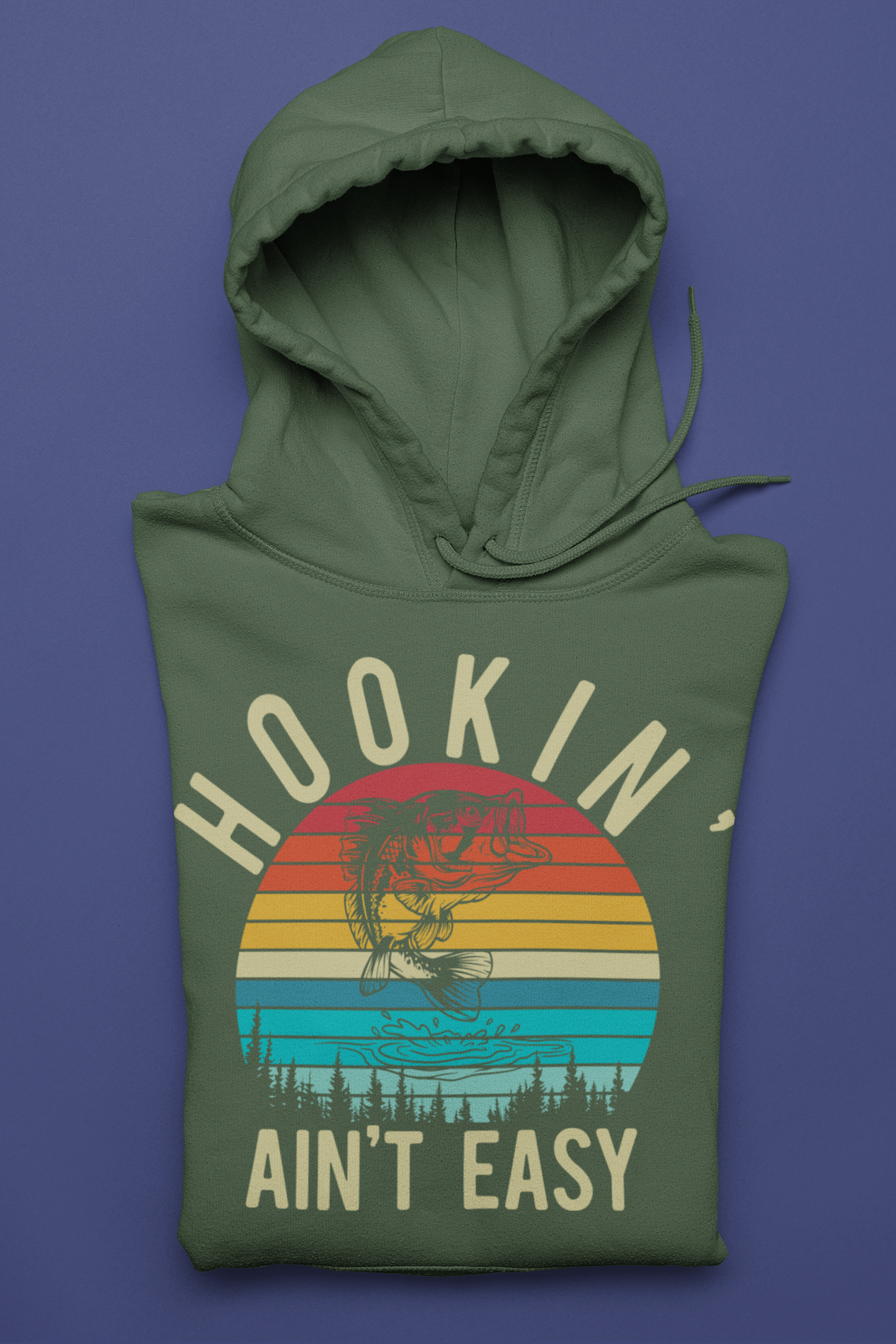 Hookin' Ain't Easy Hoodie