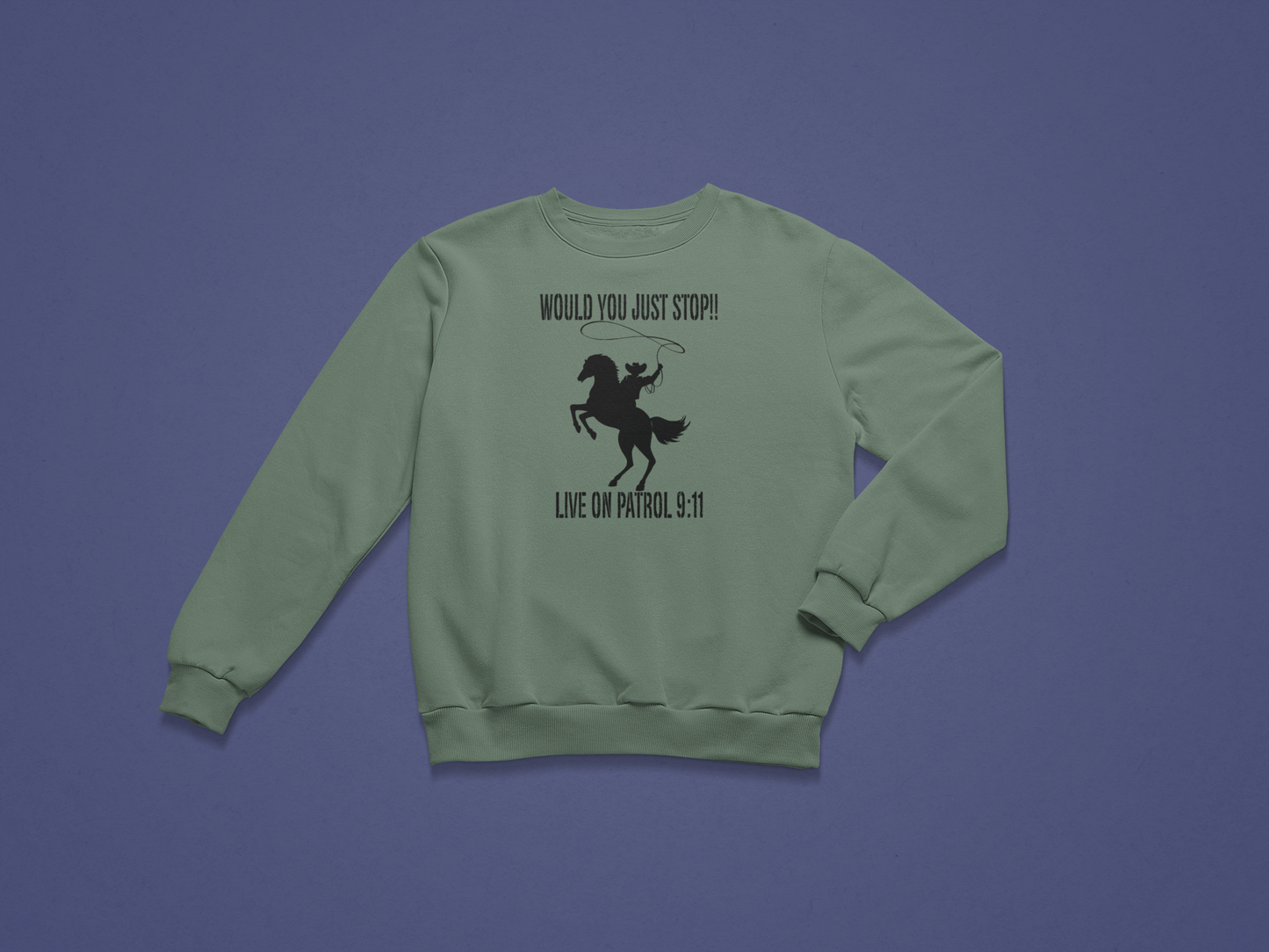 Just Stop Crewneck