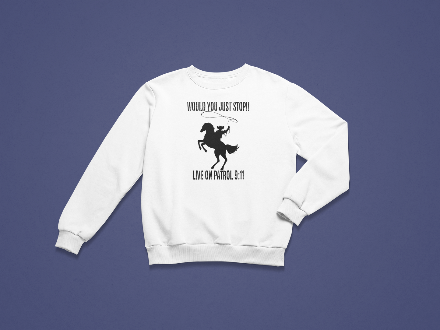 Just Stop Crewneck