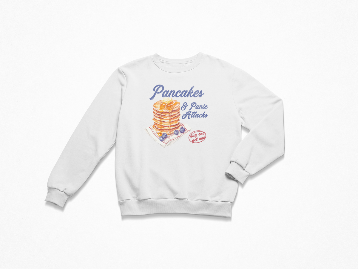 Pancakes & Panic Attacks Crewneck Sweatshirt