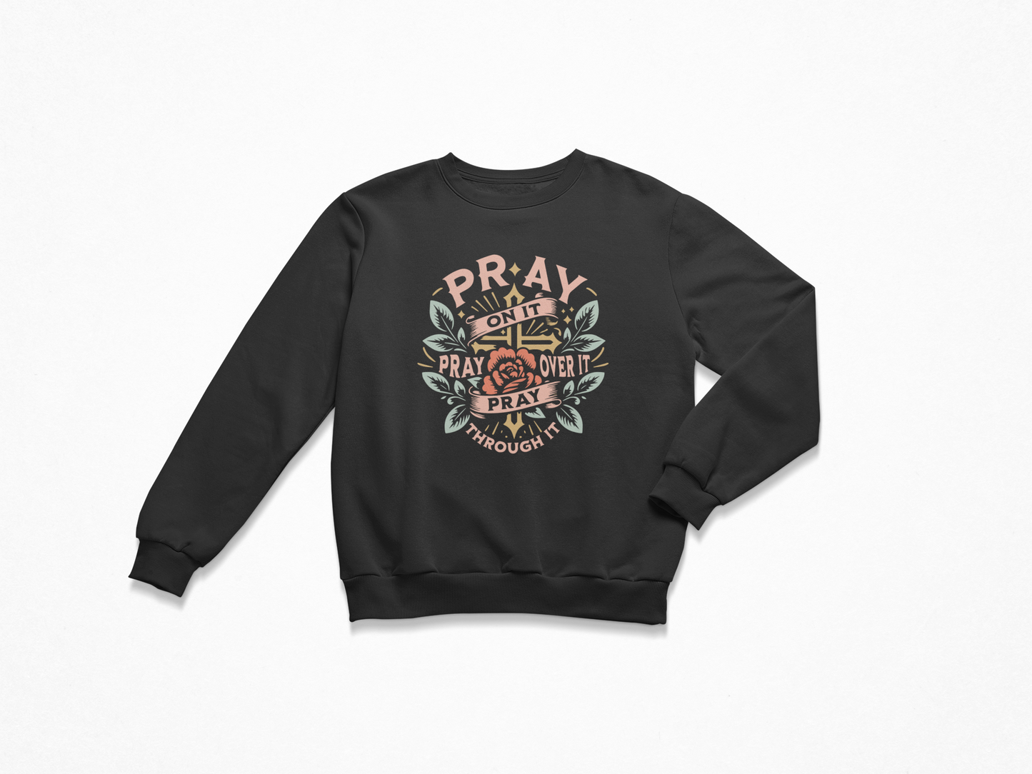 Pray On It Crewneck