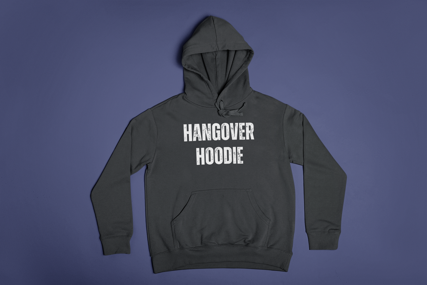 Hangover Hoodie