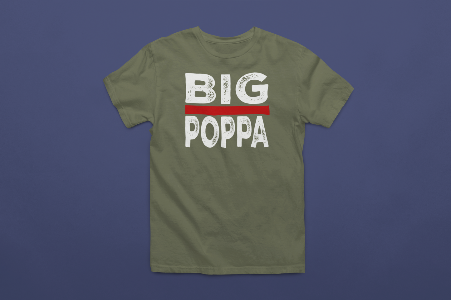 Big Poppa T-Shirt