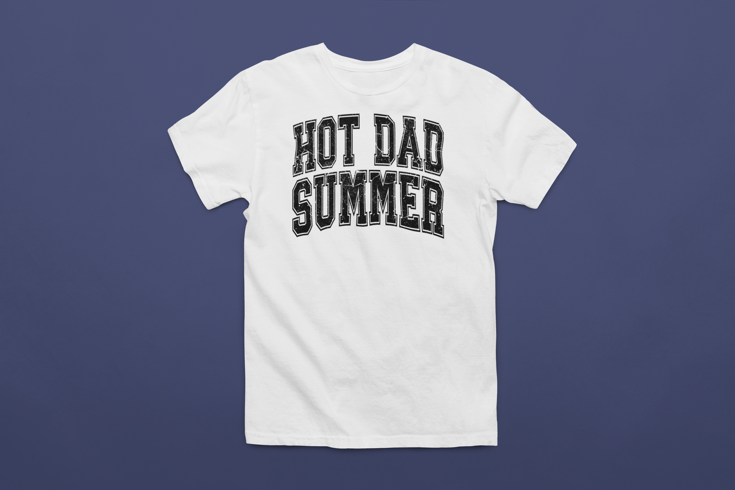 Hot Dad Summer T-Shirt