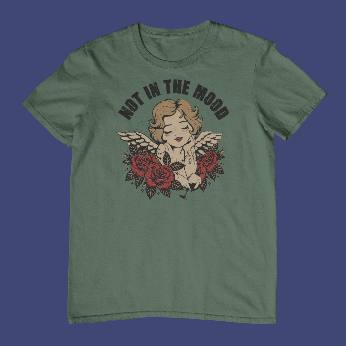 Not in the Mood T-Shirt
