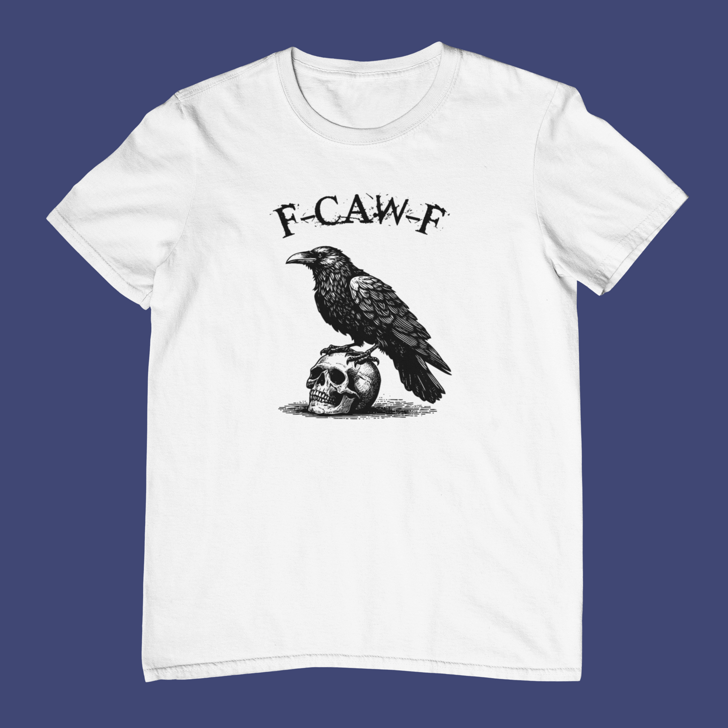 F-Caw-F Tee