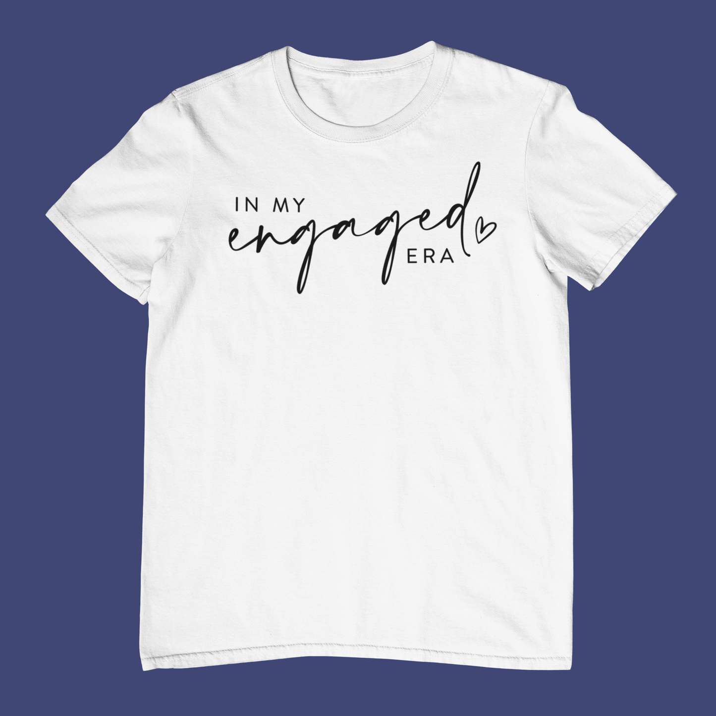 In My Engaged Era T-Shirt
