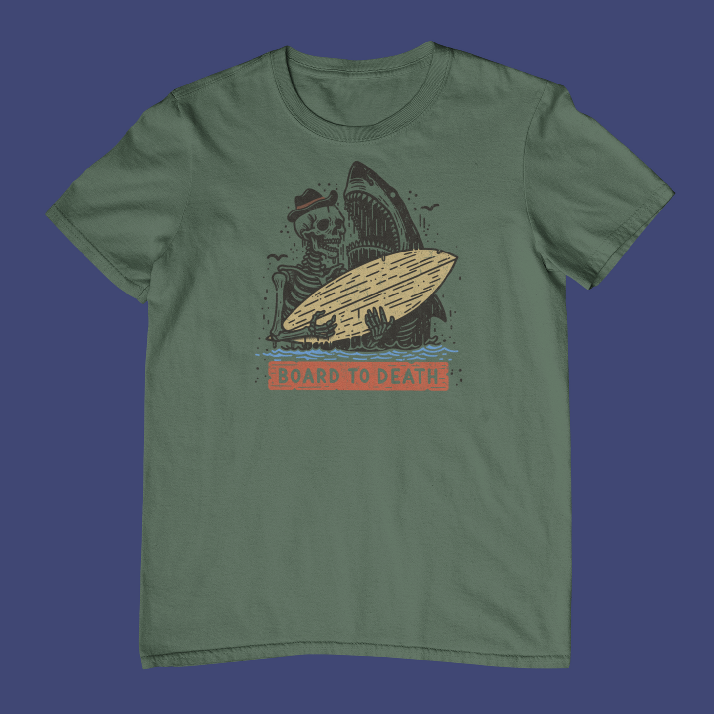 Board to Death T-Shirt