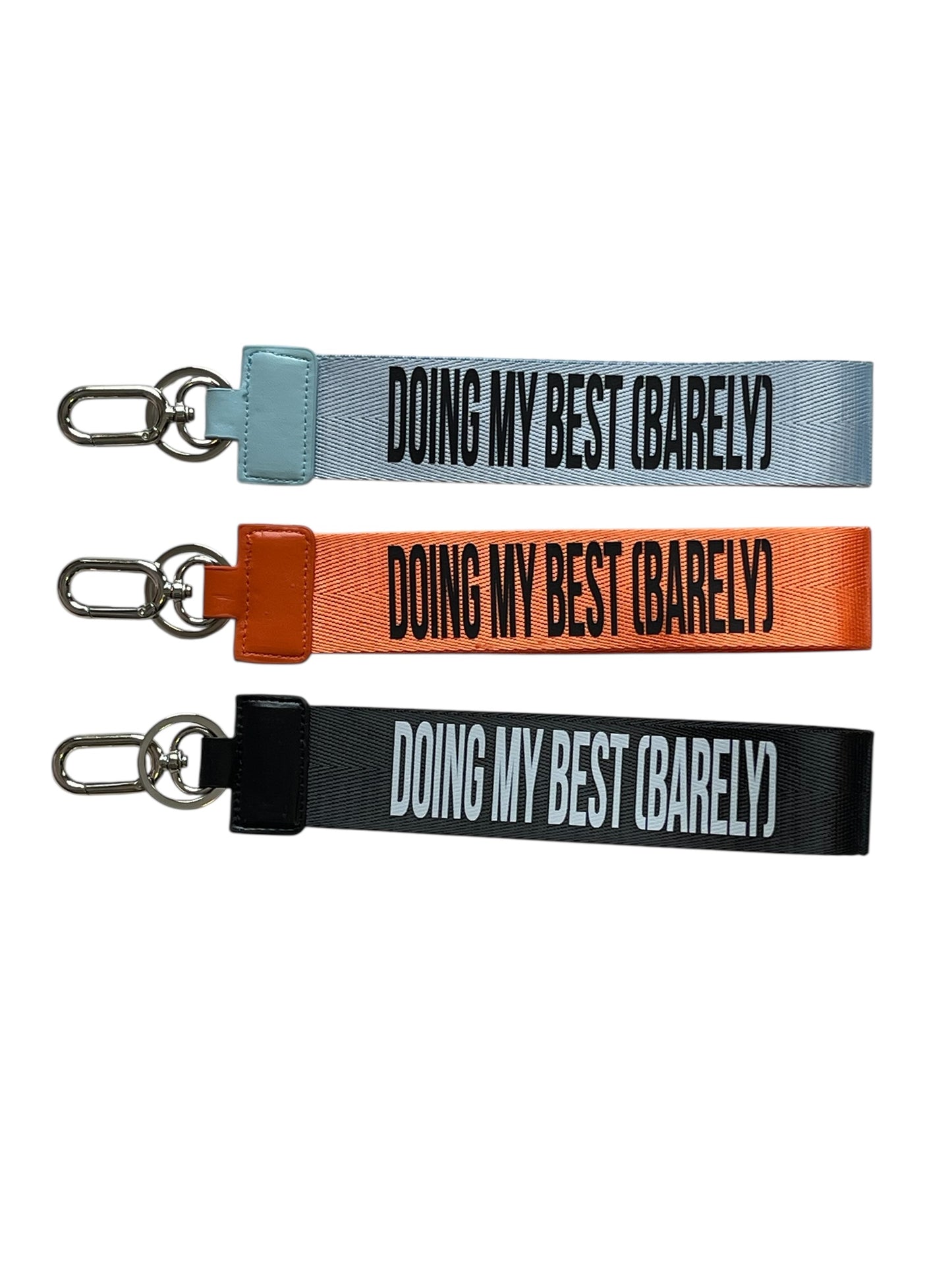 Doing My Best (Barely) Wristlet Keychain