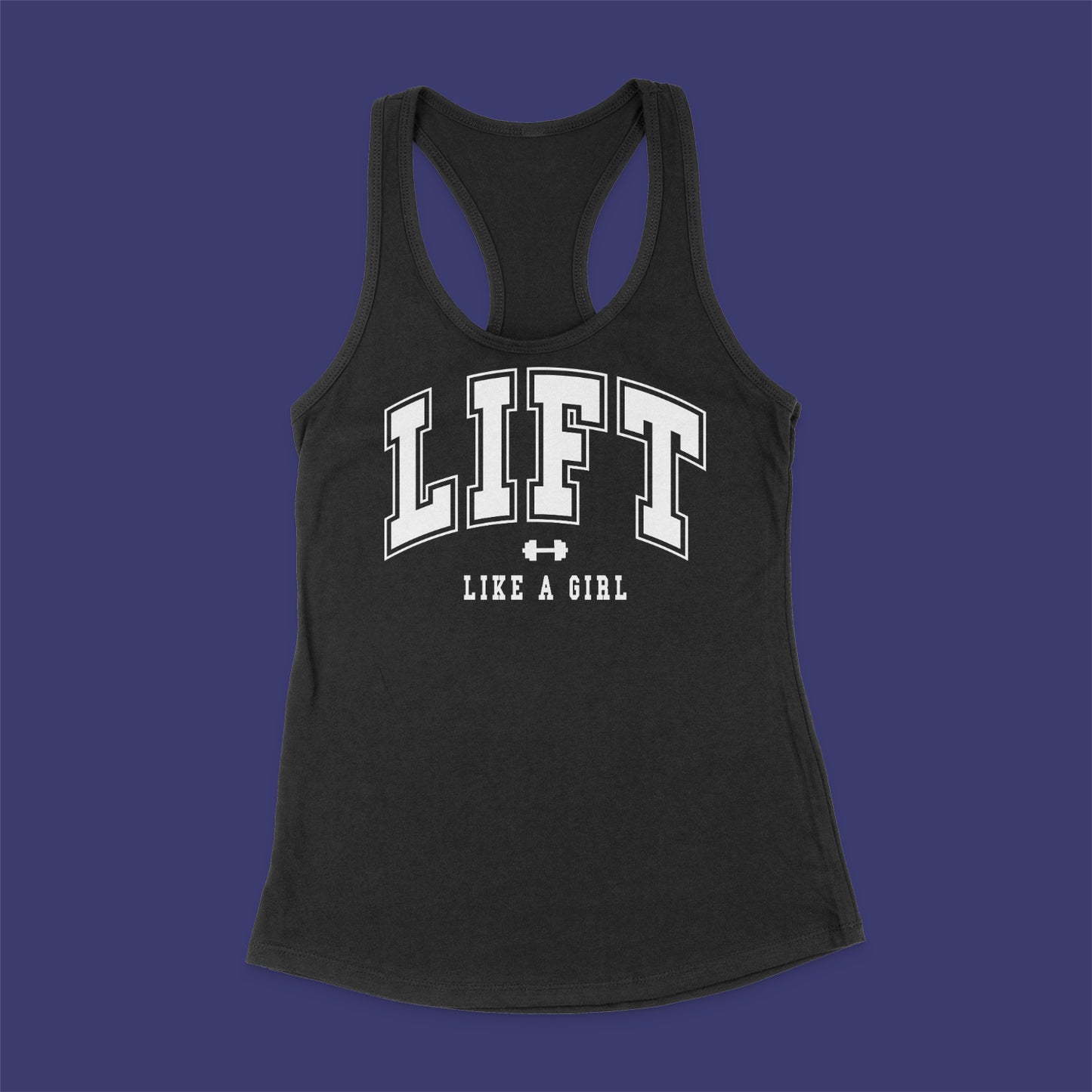 Ladies Lift Like A Girl Tank