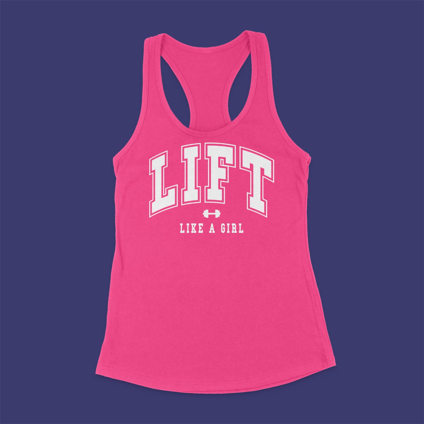 Ladies Lift Like A Girl Tank