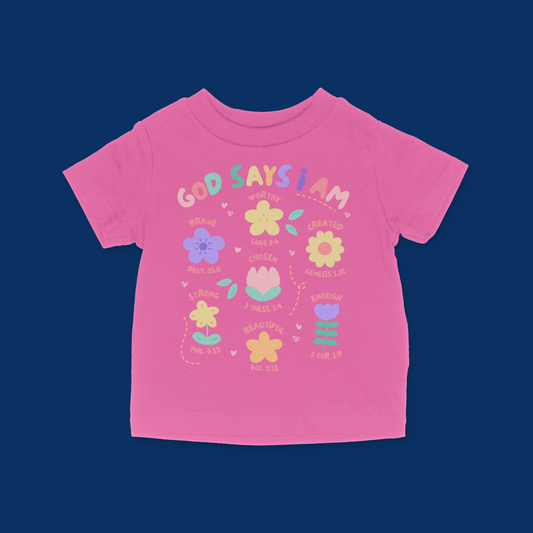 Floral God Says I Am Baby & Toddler T-Shirt