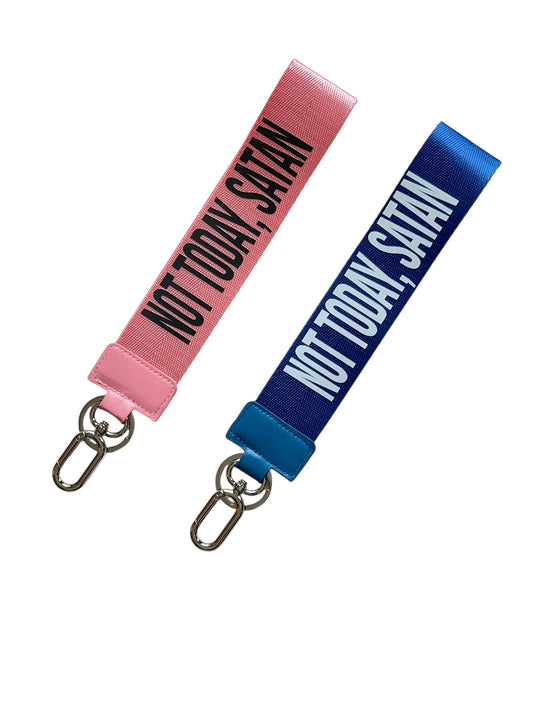 Not Today, Satan Wristlet Keychain