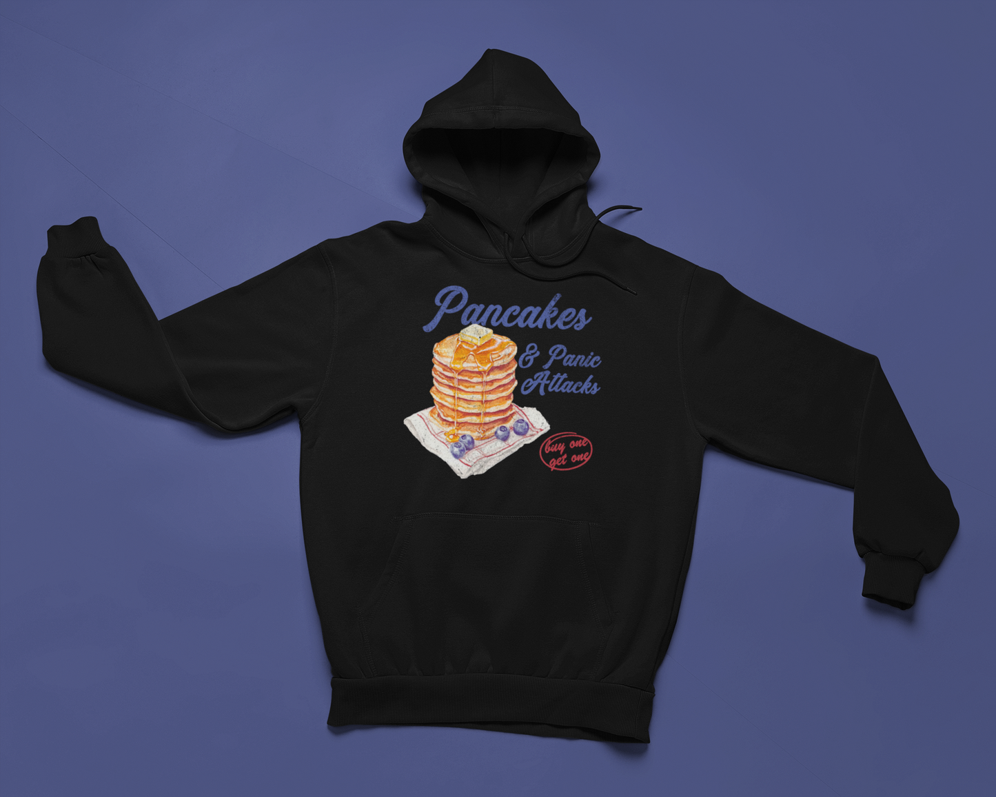 Pancakes & Panic Attacks Hoodie