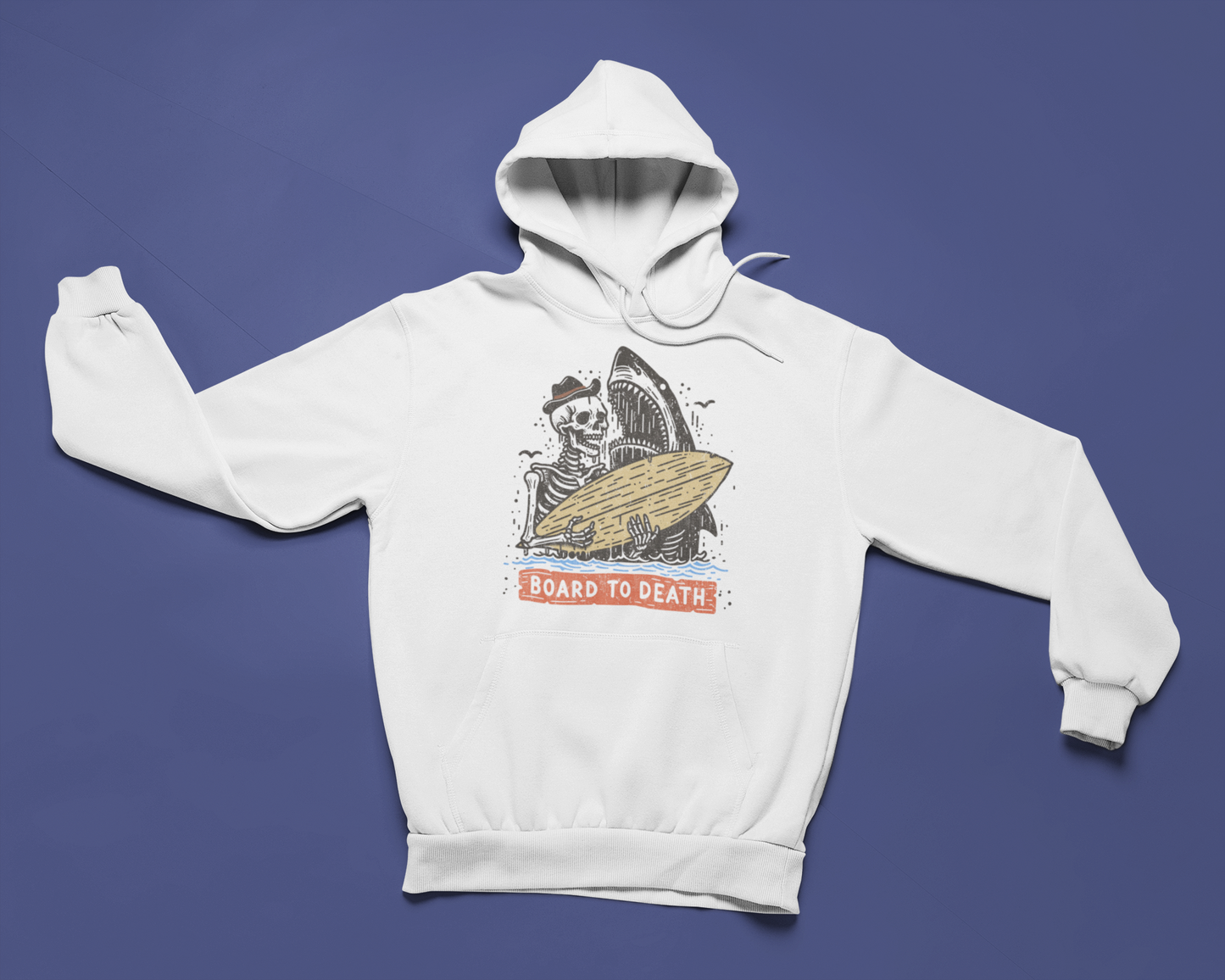 Board to Death Hoodie