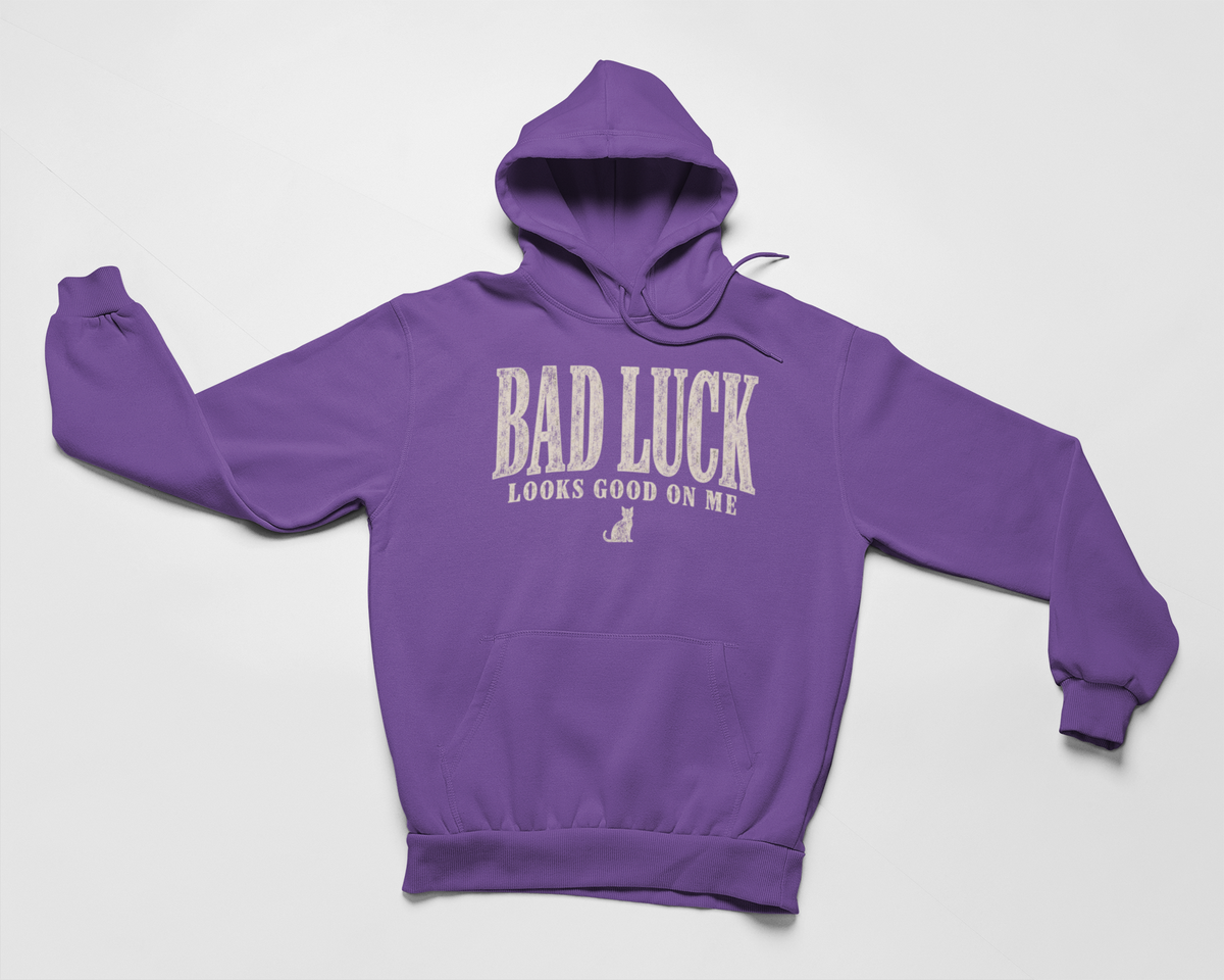 Bad Luck Looks Good Hoodie