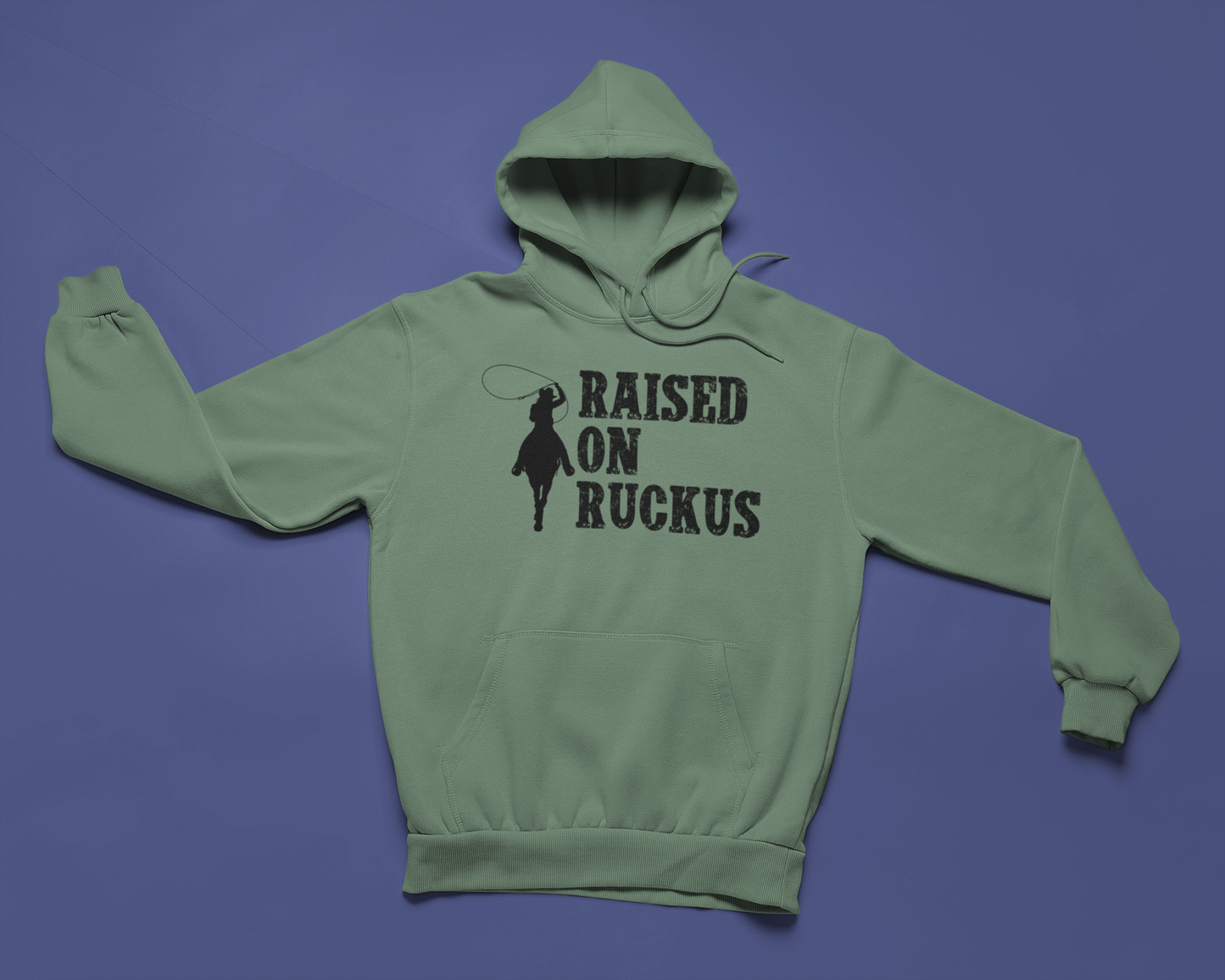 Raised on Ruckus Hoodie