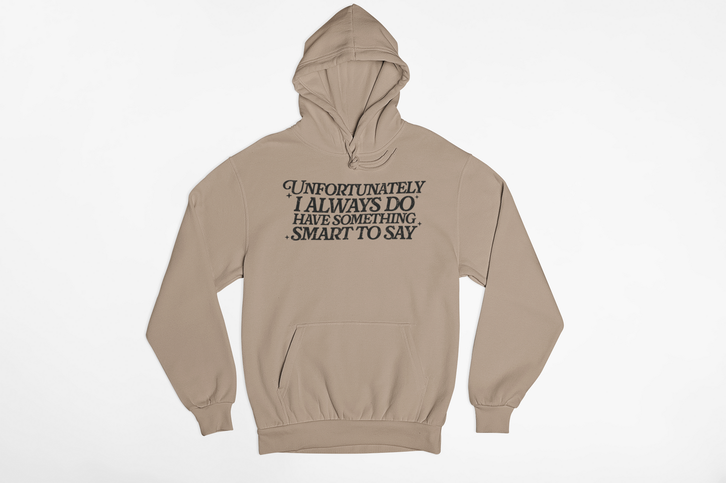 Always Something Hoodie