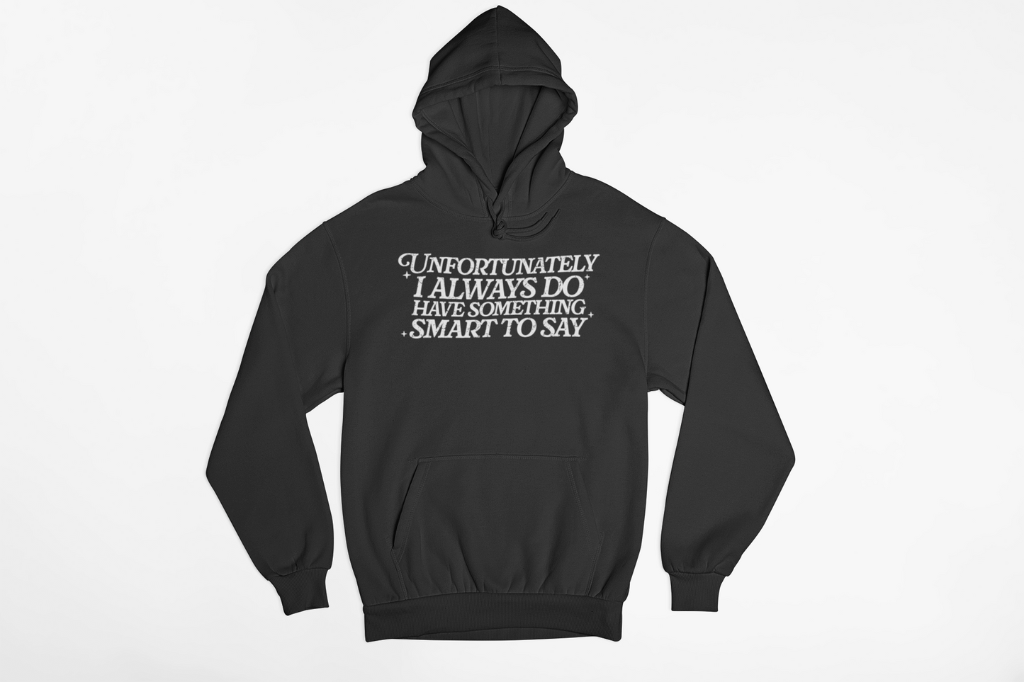 Always Something Hoodie