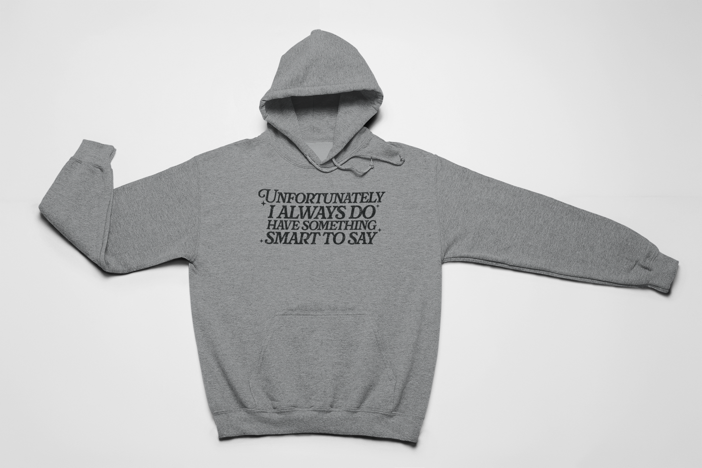 Always Something Hoodie