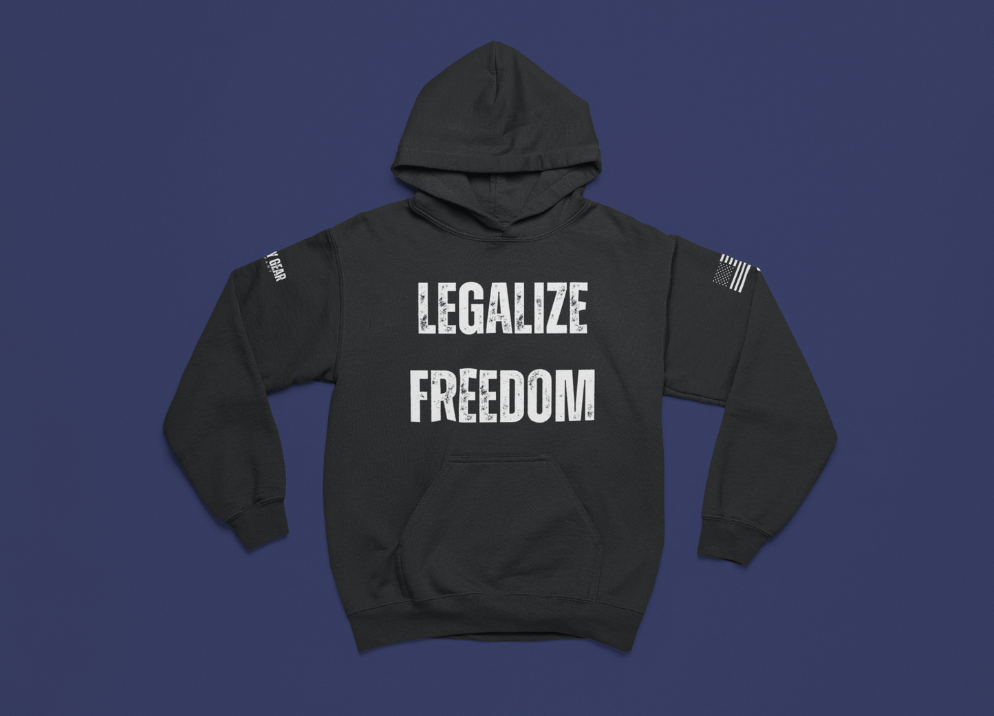 Legalize Freedom Hoodie